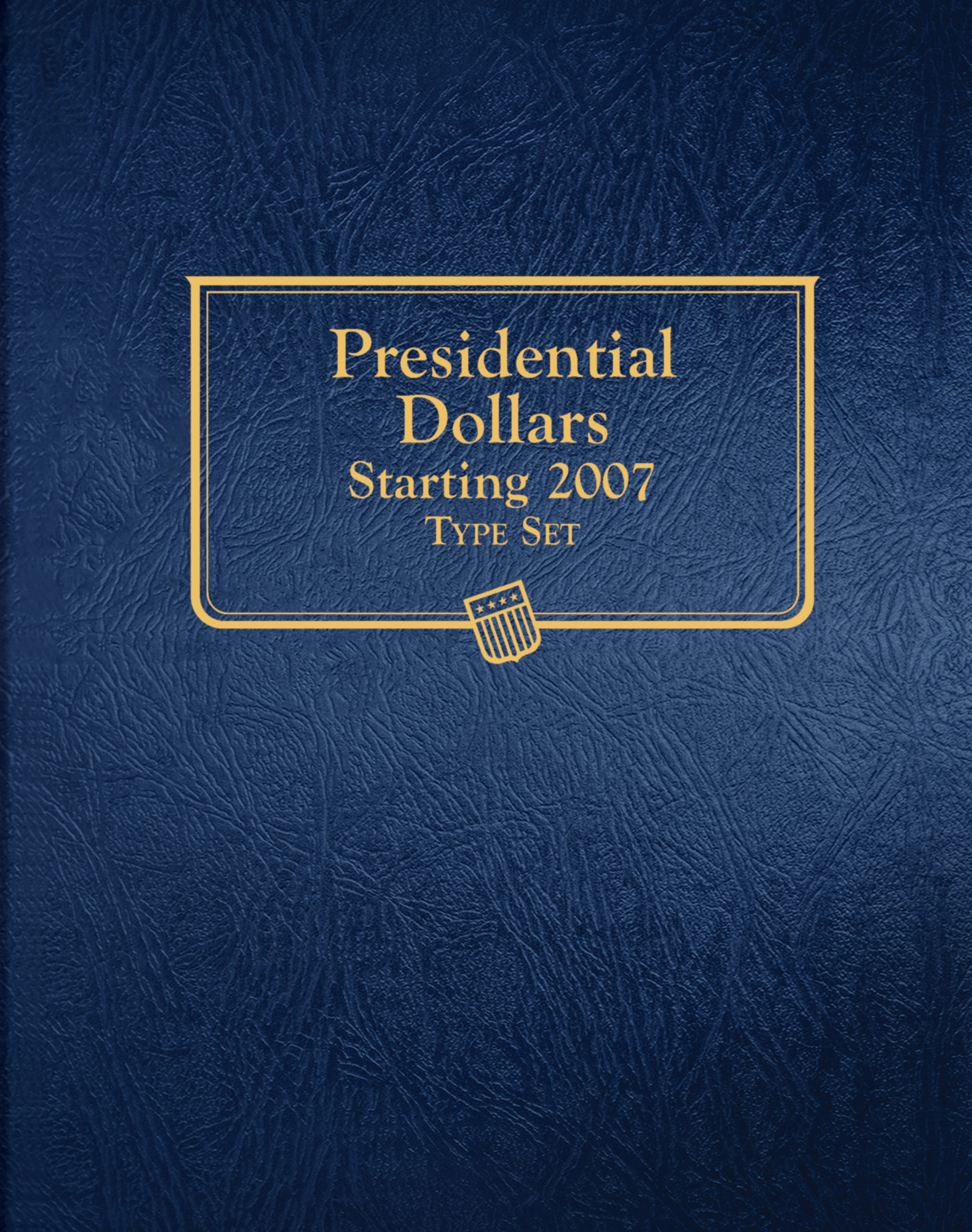Whitman Classic® Coin Album – Presidential Dollars: Starting 2007 (Single Mint)