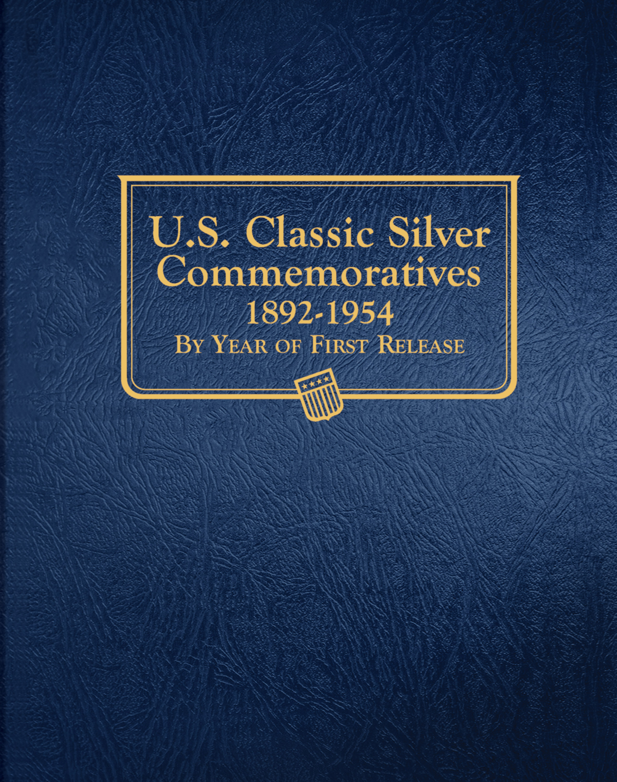 Whitman Classic® Coin Album – U.S. Classic Silver Commemoratives: 1892-1954