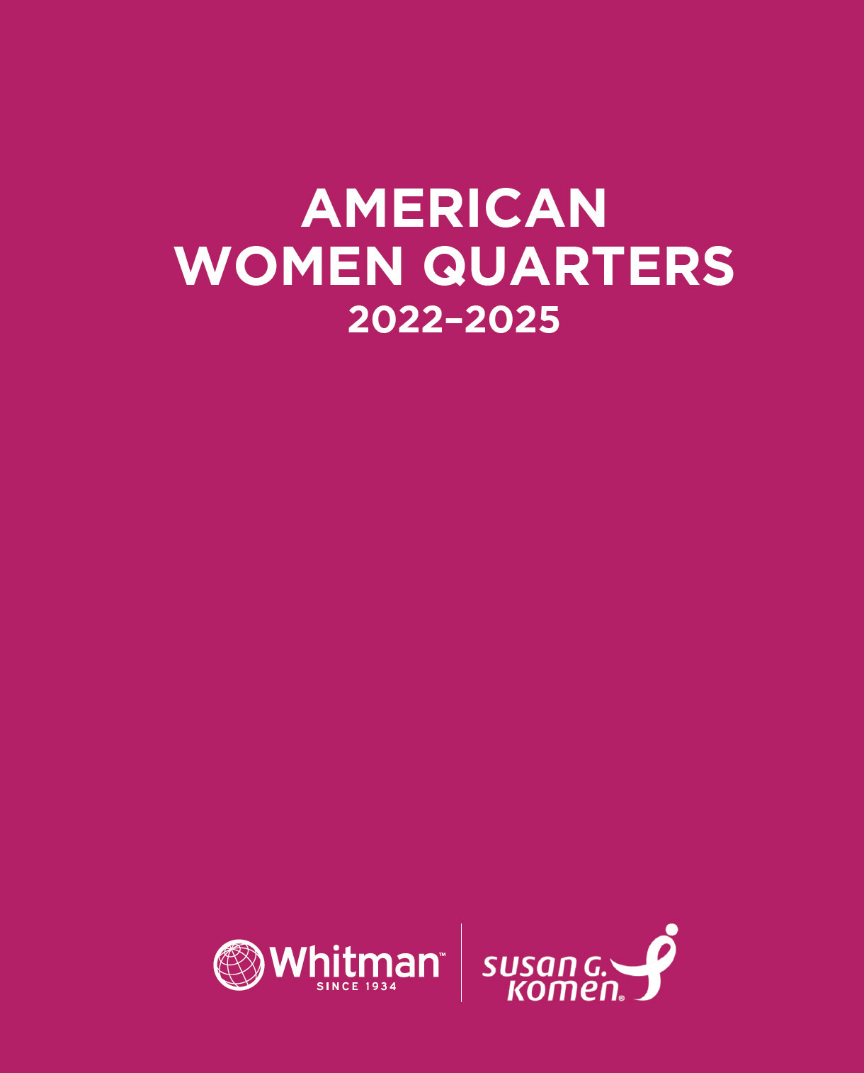 Whitman Classic® Limited Edition Coin Album for Susan G. Komen® – American Women Quarters: 2022-2025 (P & D Mints)
