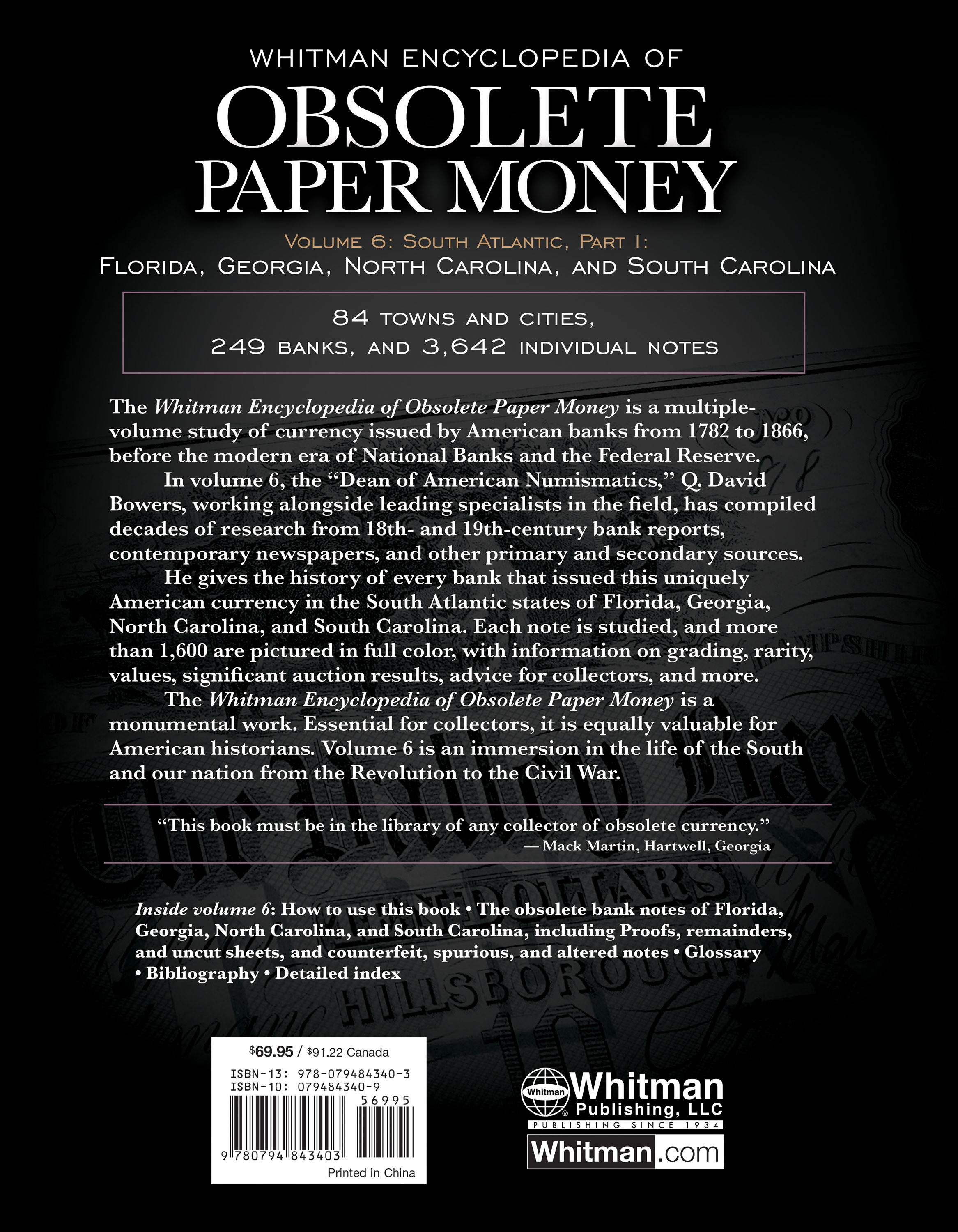 Whitman Encyclopedias: Whitman Encyclopedia of Obsolete Paper Money, Volume 6 – South Atlantic, Part 1 – Florida, Georgia, North Carolina, South Carolina