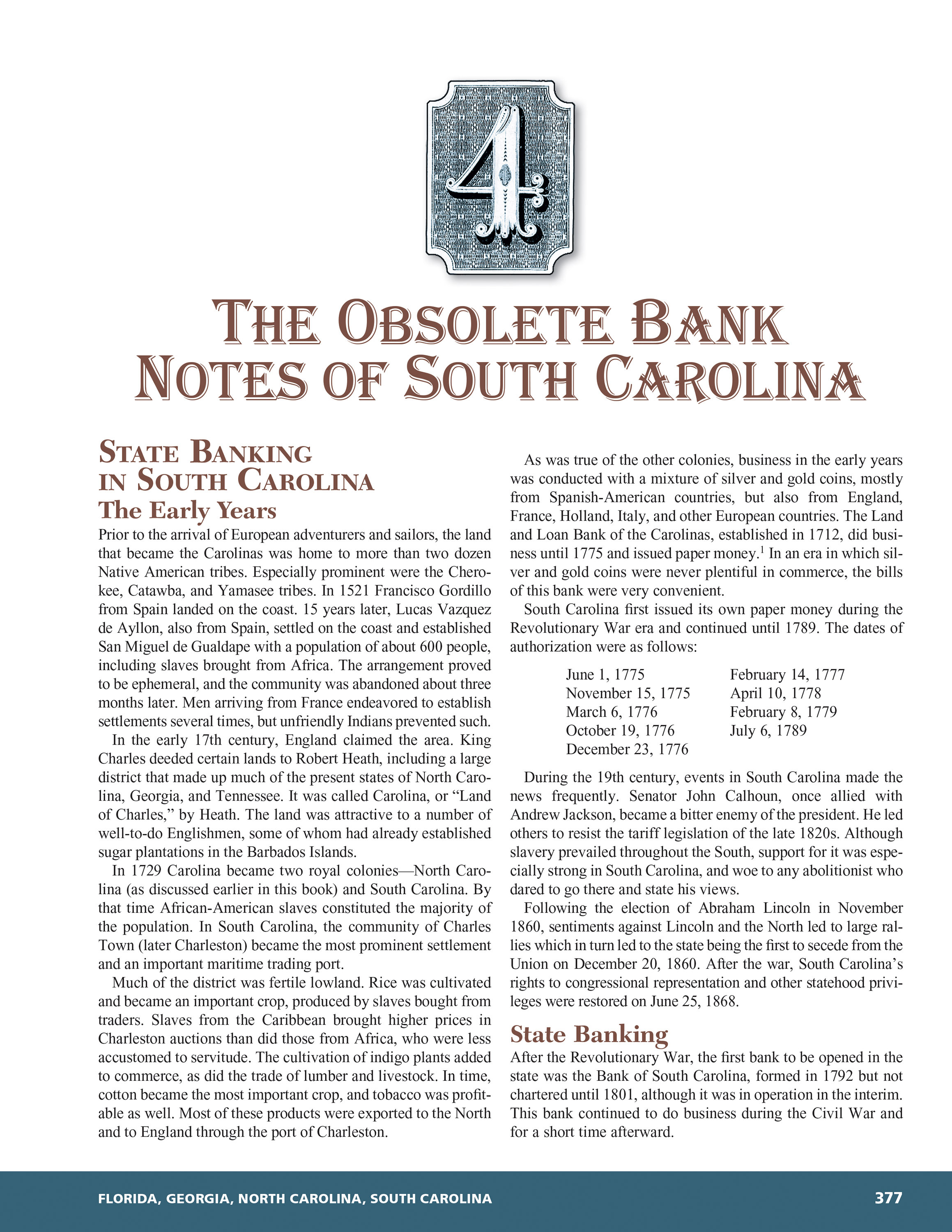 Whitman Encyclopedias: Whitman Encyclopedia of Obsolete Paper Money, Volume 6 – South Atlantic, Part 1 – Florida, Georgia, North Carolina, South Carolina