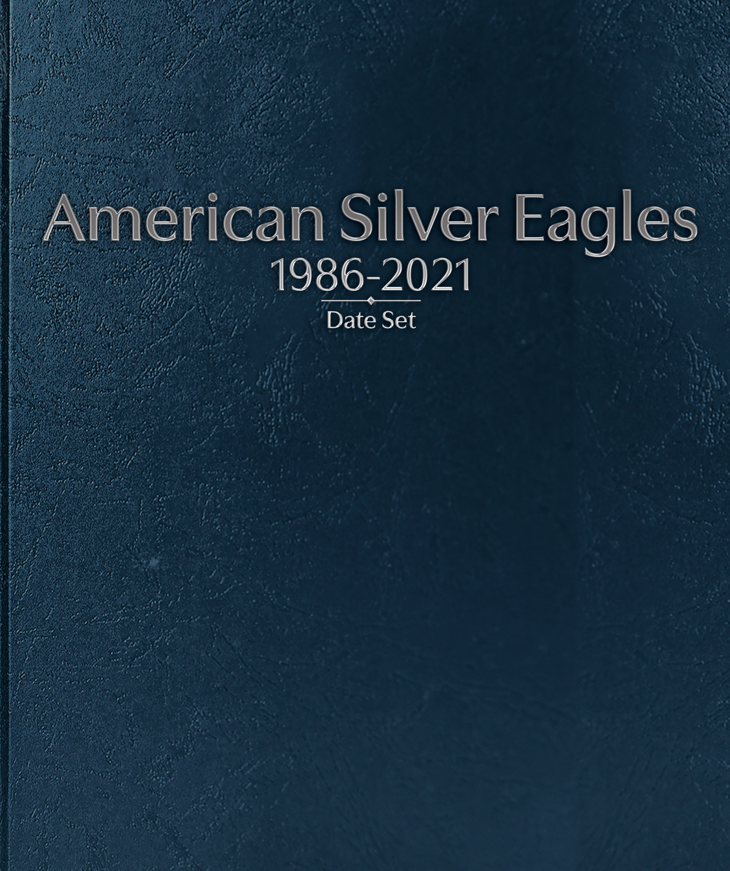 Whitman Prestige Coin Album – American Silver Eagles: 1986-2021 Date Set