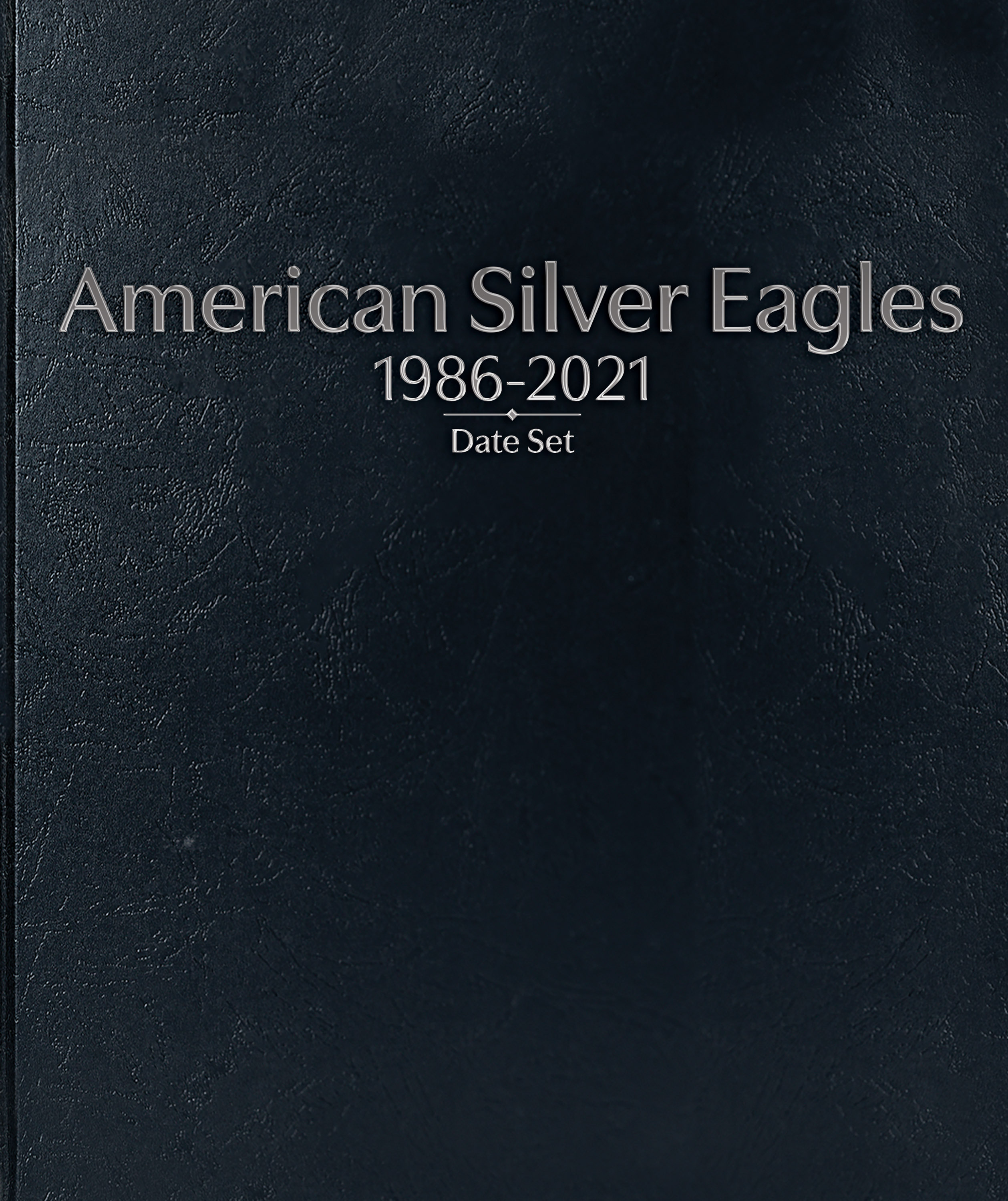 Whitman Prestige Coin Album – American Silver Eagles: 1986-2021 Date Set