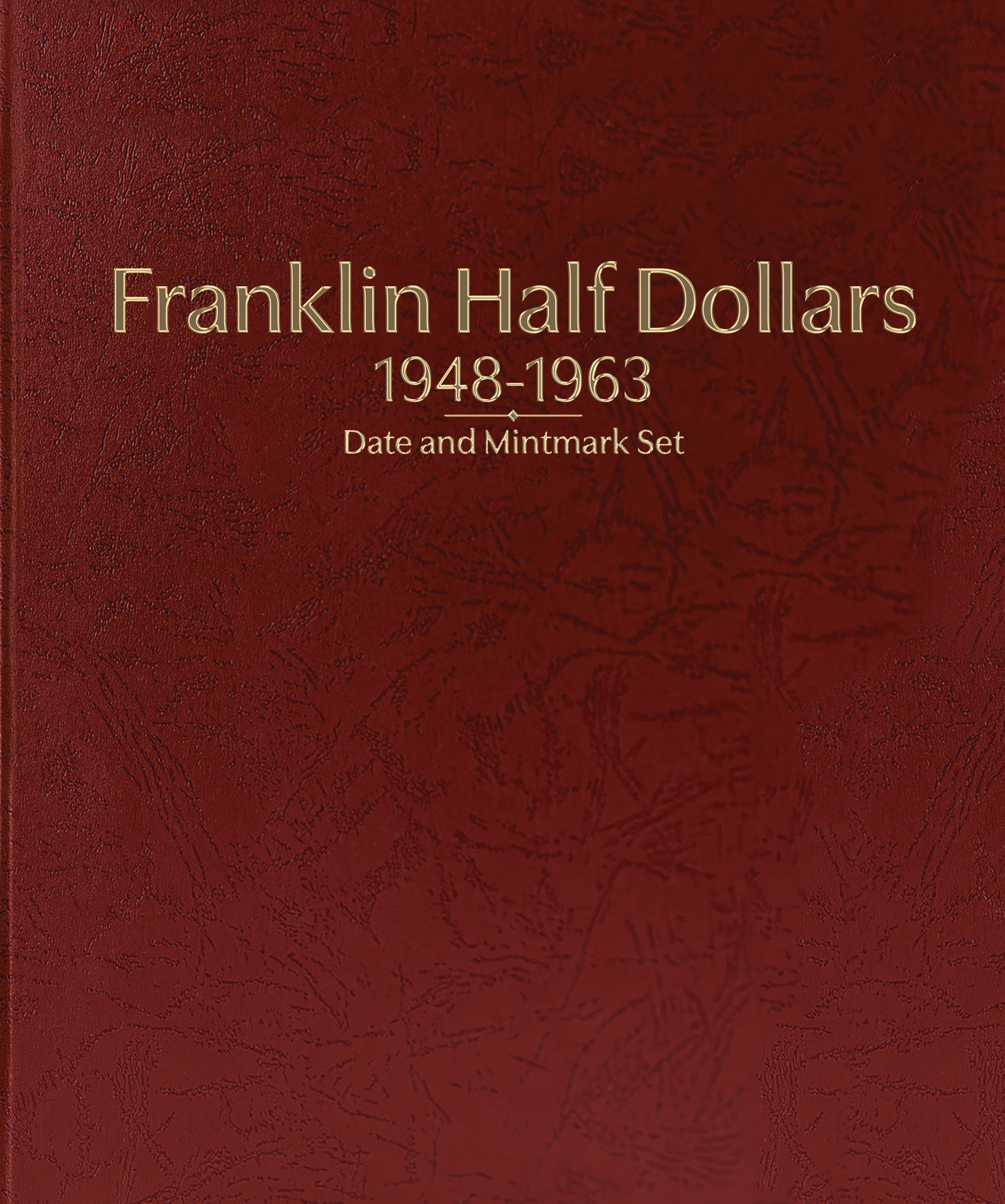 Whitman Prestige Coin Album – Franklin Half Dollars: 1948-1963 Date & Mintmark Set