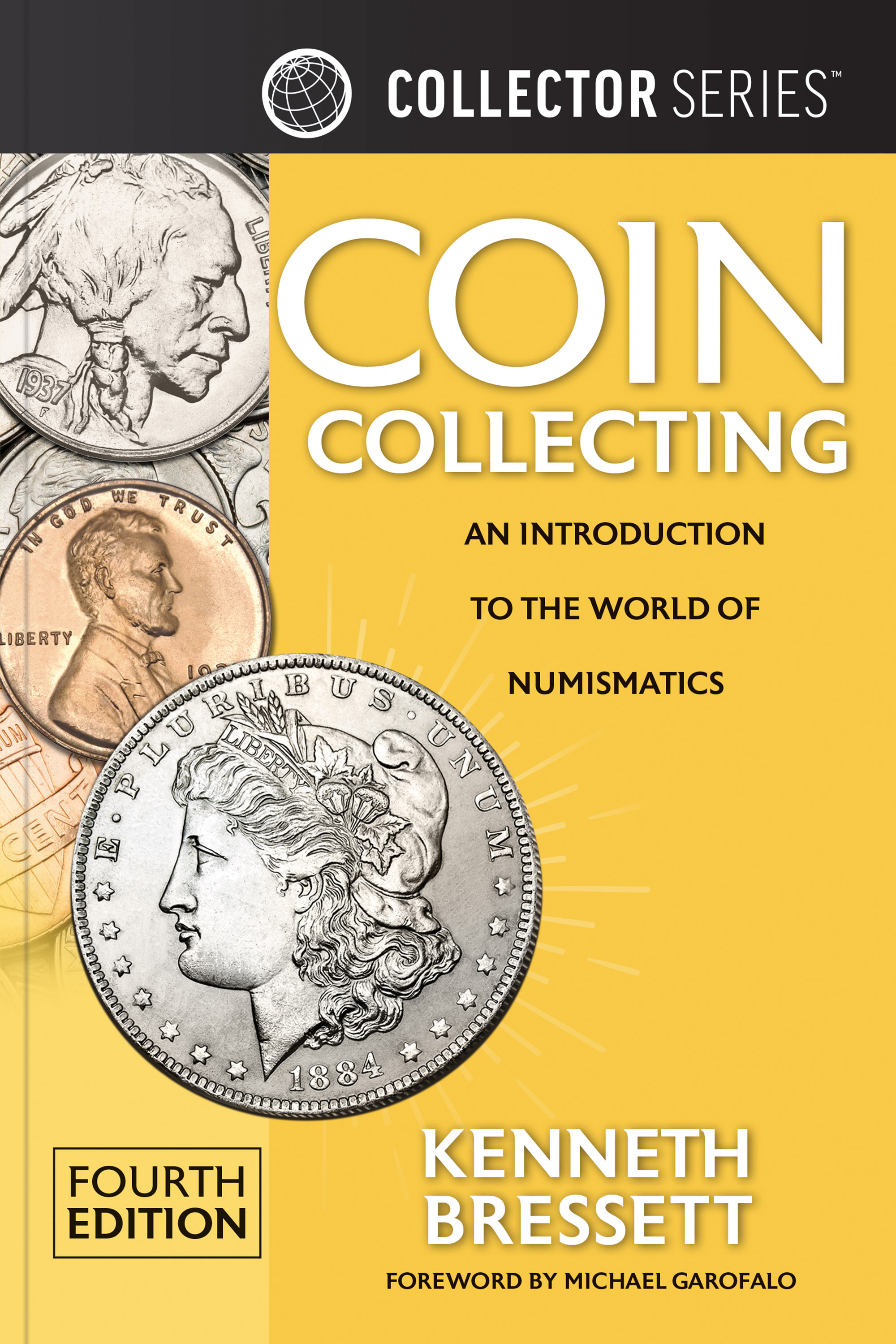 Collector Series: Coin Collecting – An Introduction to the World of Numismatics