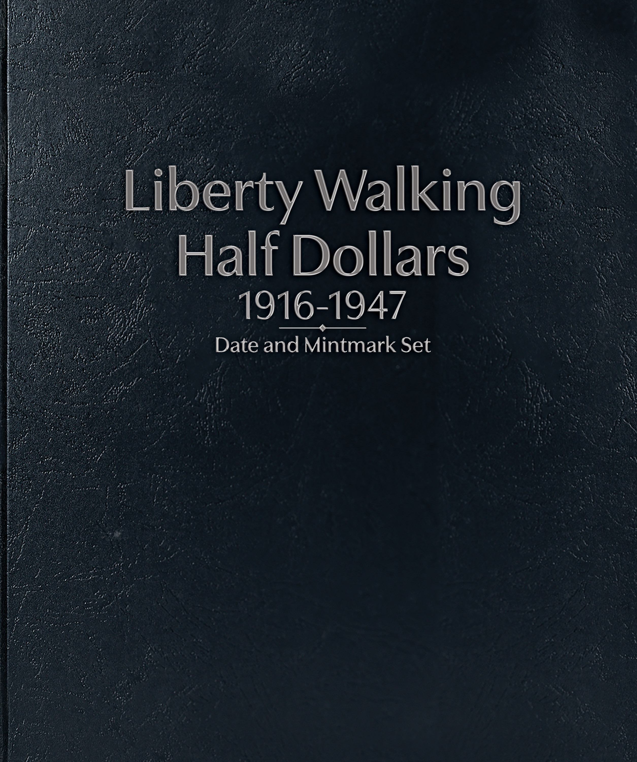 Whitman Prestige Coin Album – Liberty Walking Half Dollars 1916-1947 Date & Mintmark Set