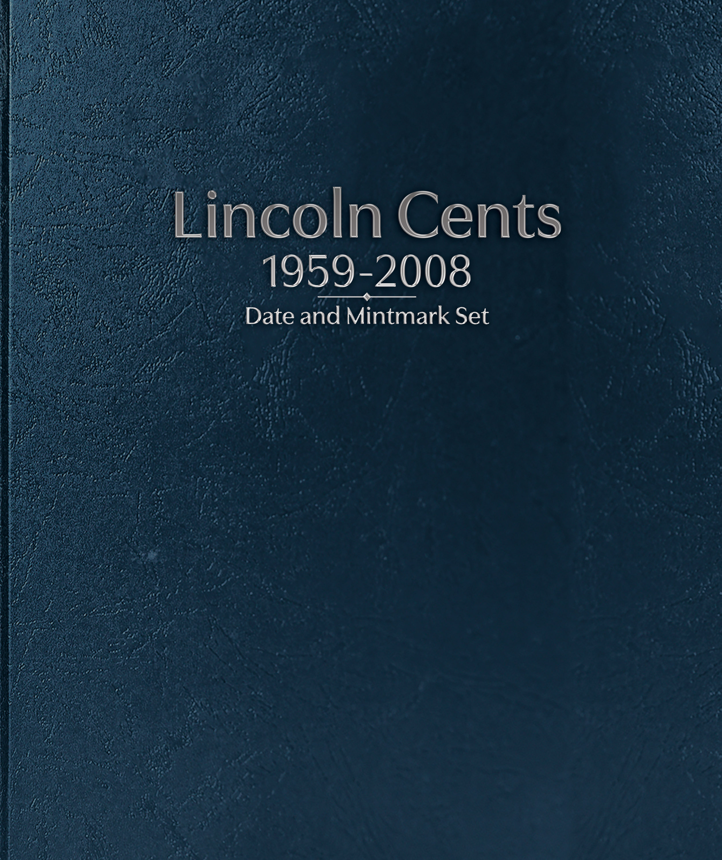 Whitman Prestige™ Coin Album – Lincoln Cents: 1959-2008 Date & Mintmark Set