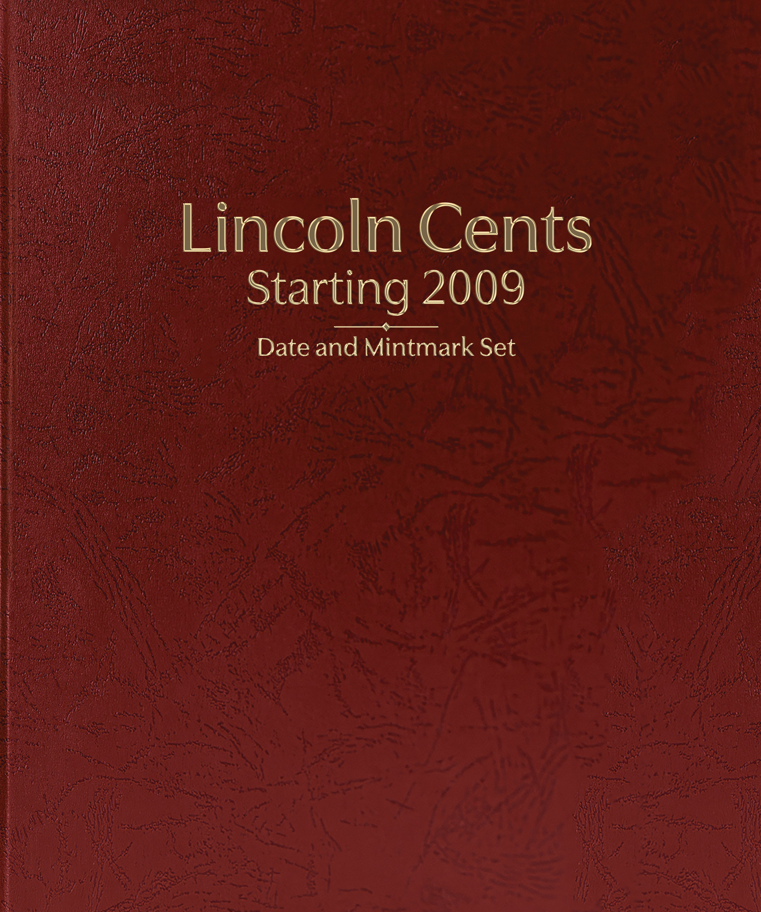 Whitman Prestige Coin Album – Lincoln Cents: Starting 2009 Date & Mintmark Set
