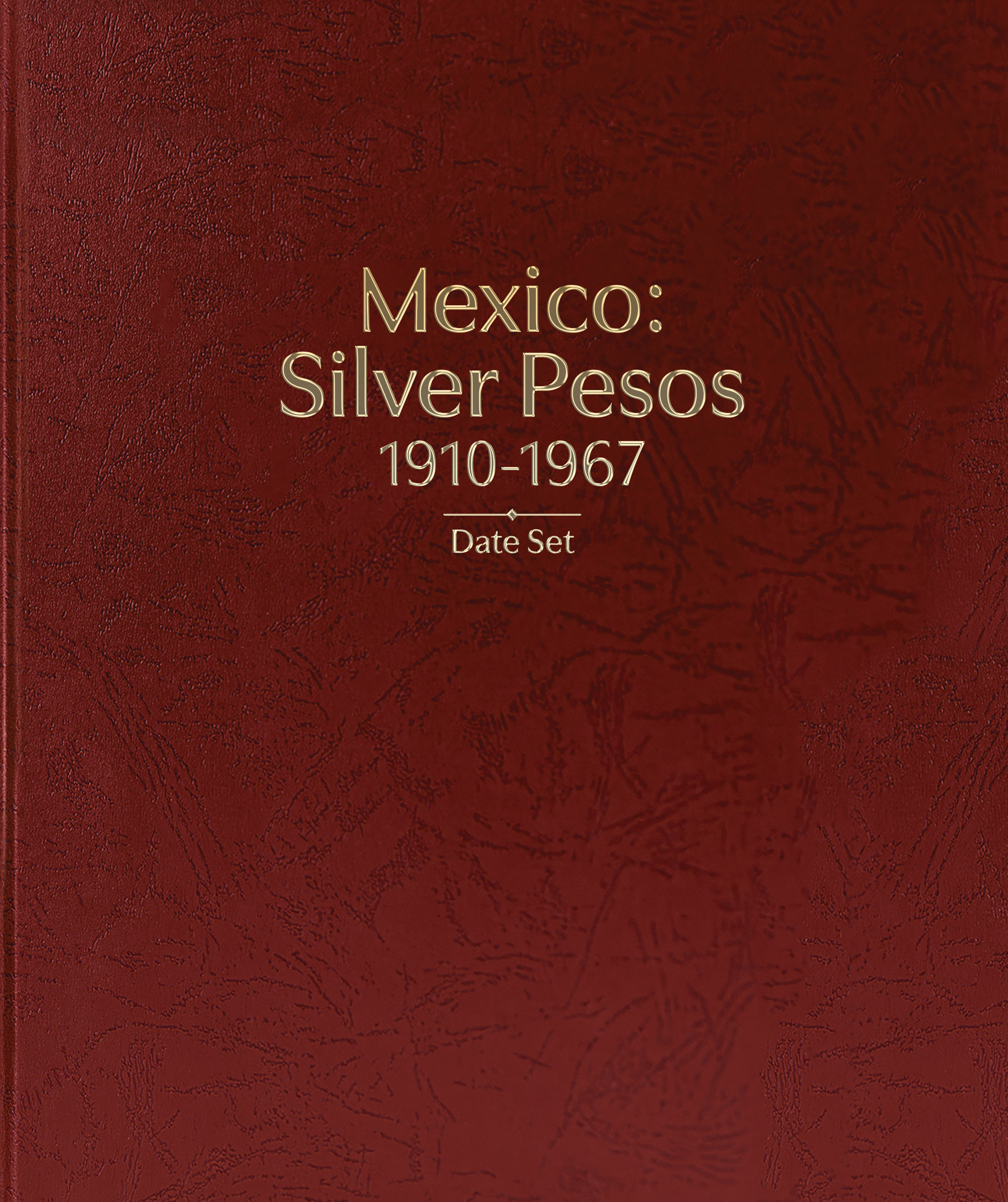 Whitman Prestige™ Coin Album – Mexico Silver Pesos: 1910-1967 Date Set