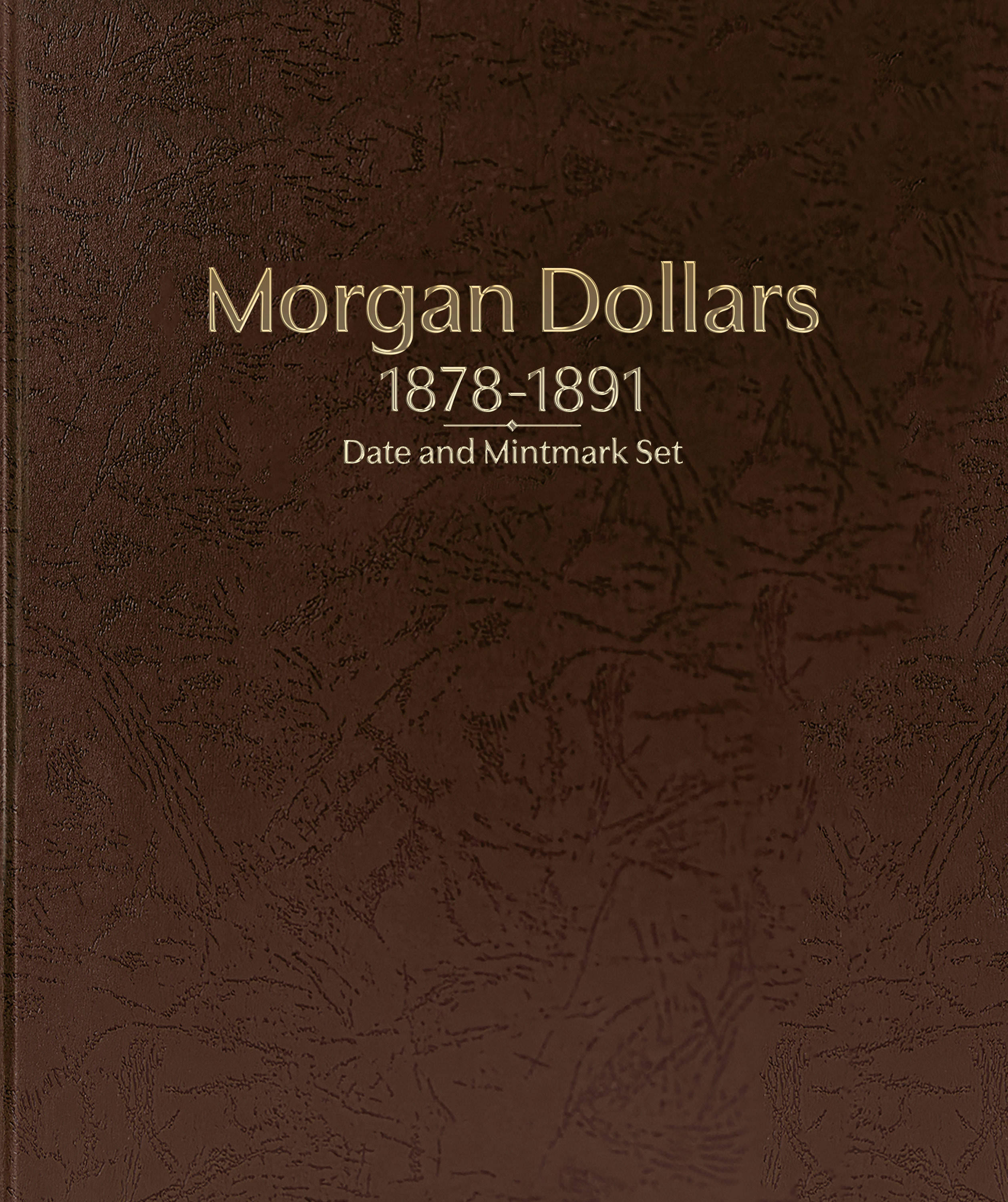 Whitman Prestige Coin Album – Morgan Dollars: 1878-1891 Date & Mintmark Set