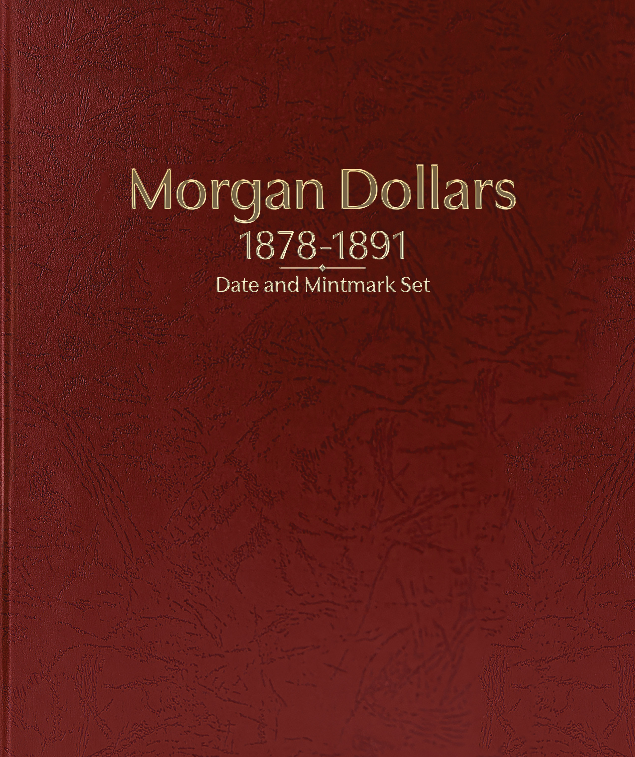 Whitman Prestige Coin Album – Morgan Dollars: 1878-1891 Date & Mintmark Set