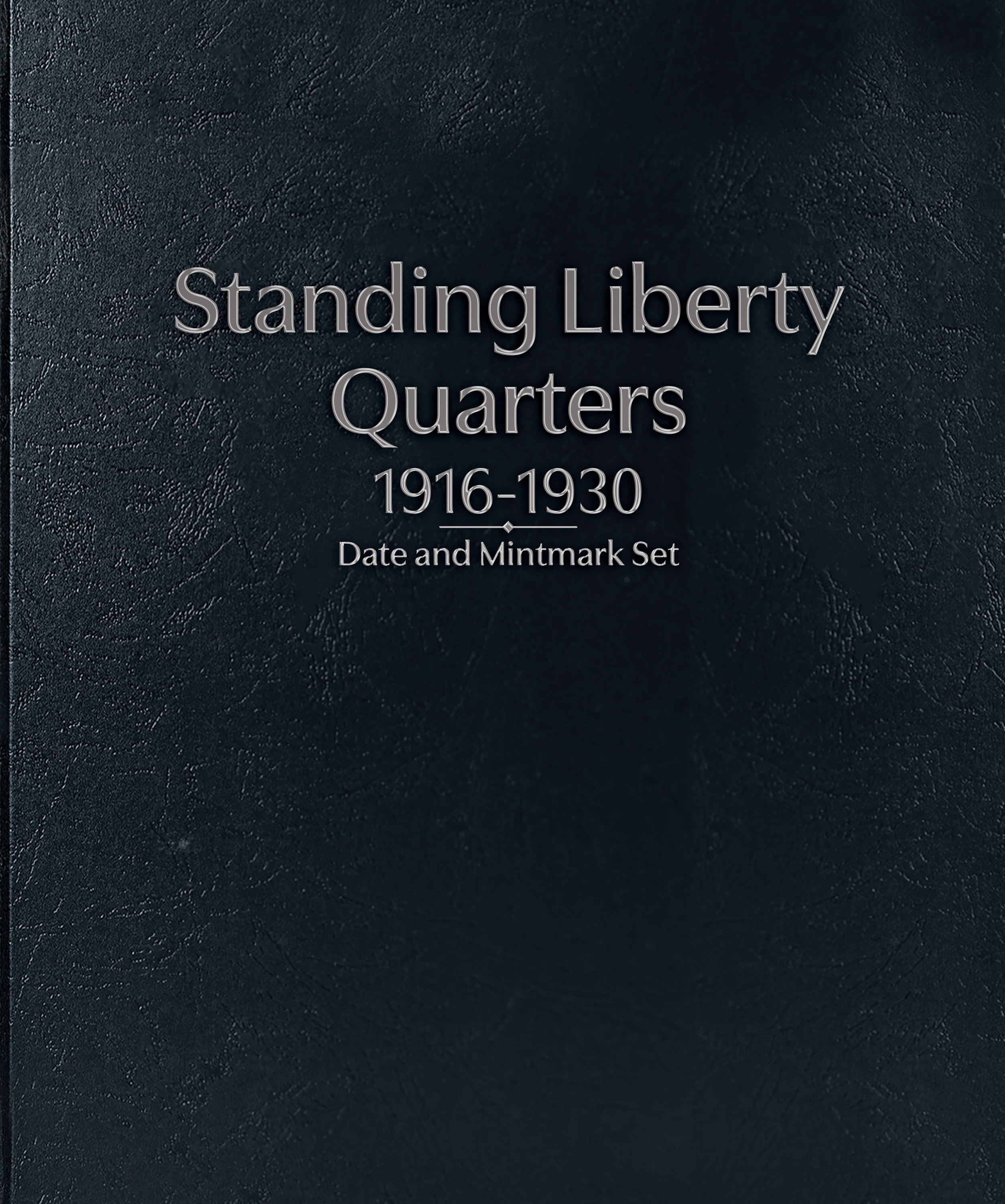 Whitman Prestige™ Coin Album – Standing Liberty Quarters: 1916-1930 Date and Mintmark Set