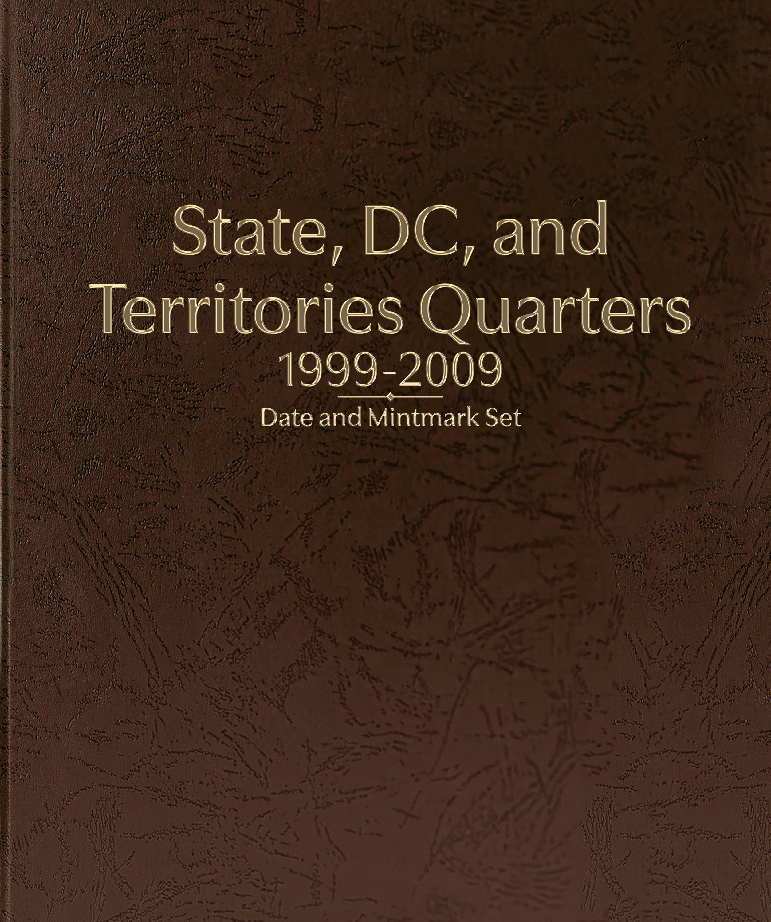Whitman Prestige Coin Album – State, D.C., and Territories Quarters: 1999-2009 Date & Mintmark Set