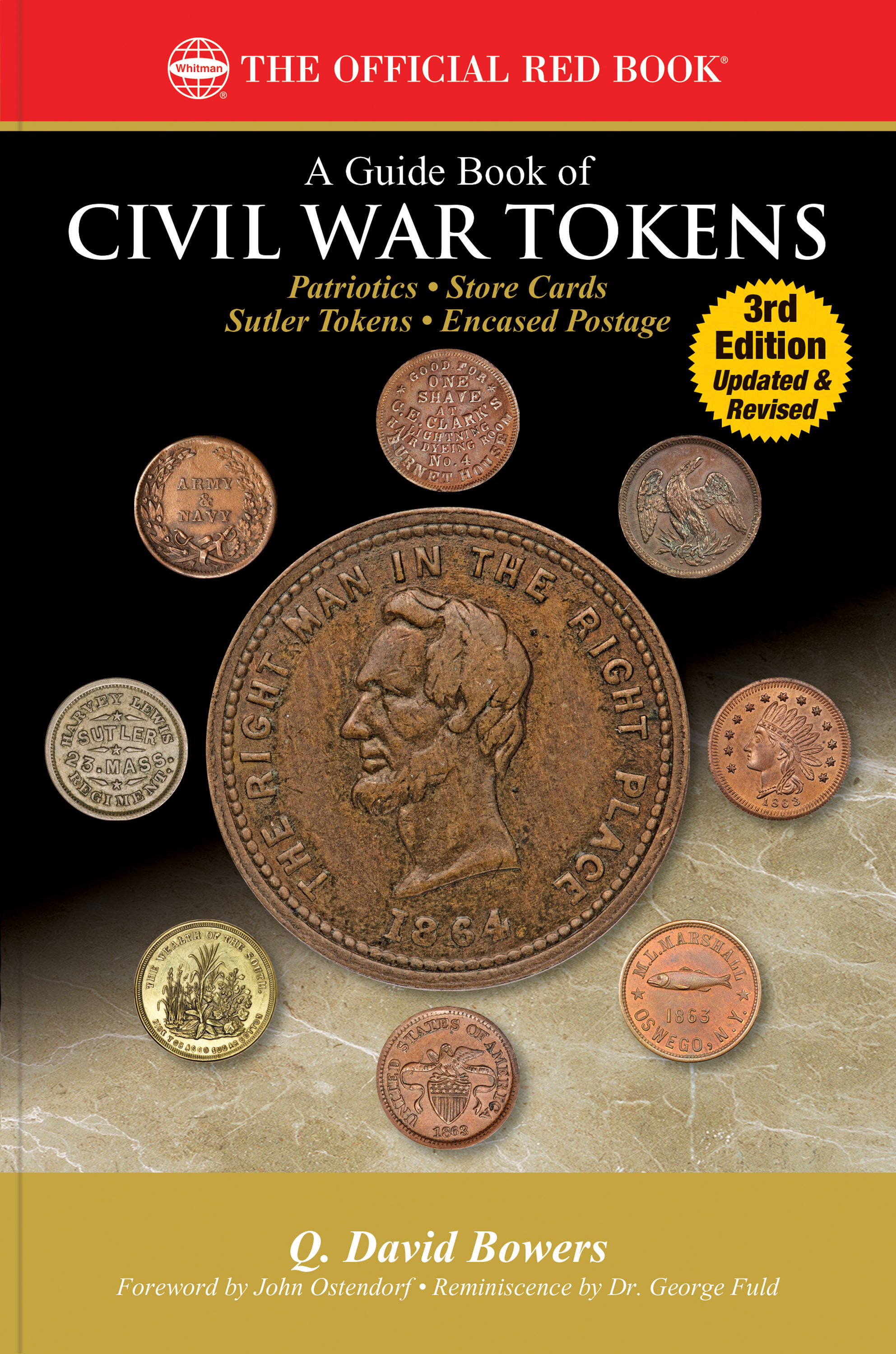 Red Book Series #16: A Guide Book of Civil War Tokens – Patriotics, Store Cards, Sutler Tokens, Encased Postage