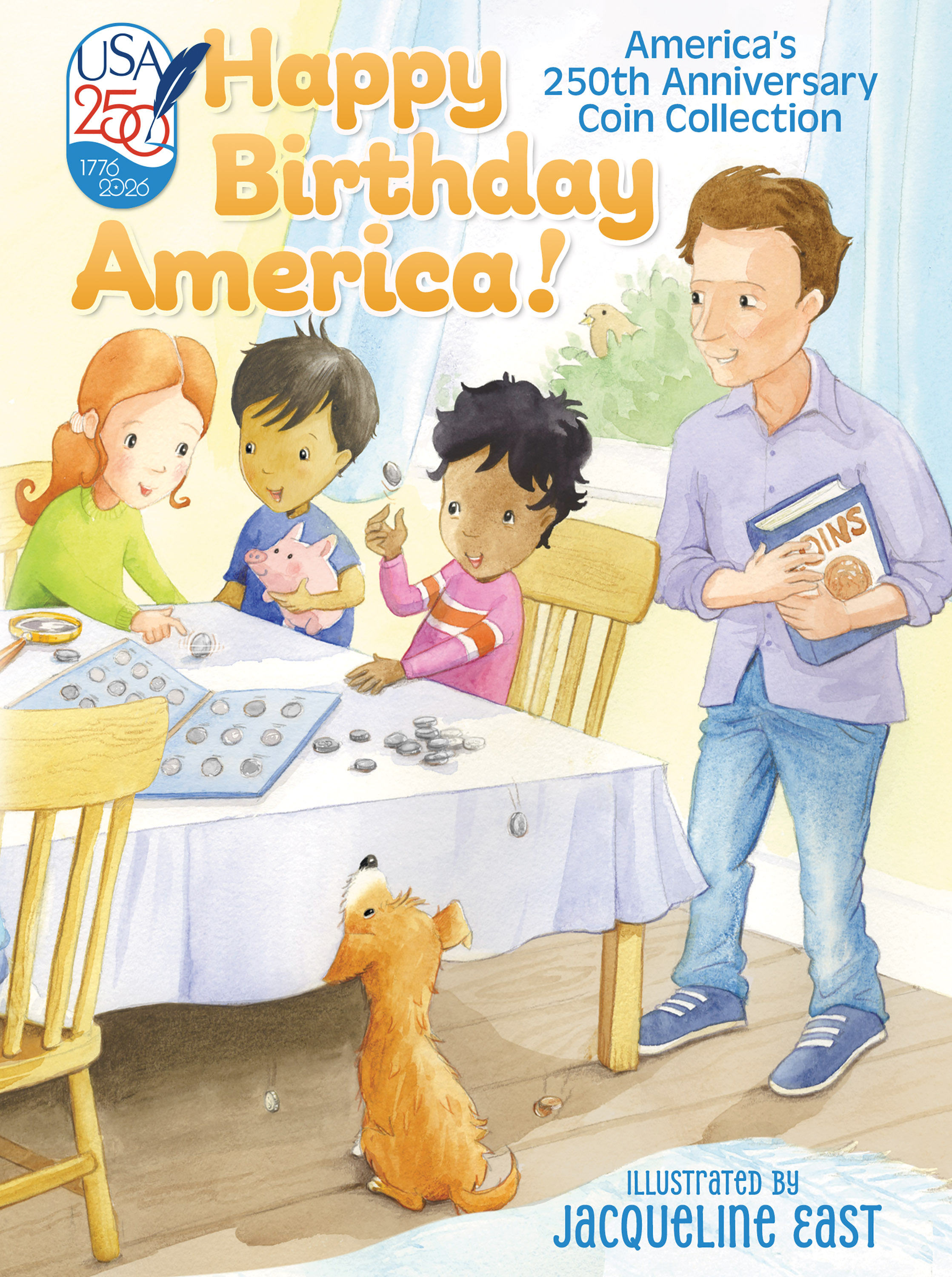 Happy Birthday America! Children’s Coin Folder – United States 250th Anniversary Collection: 2026 (Single Mint)