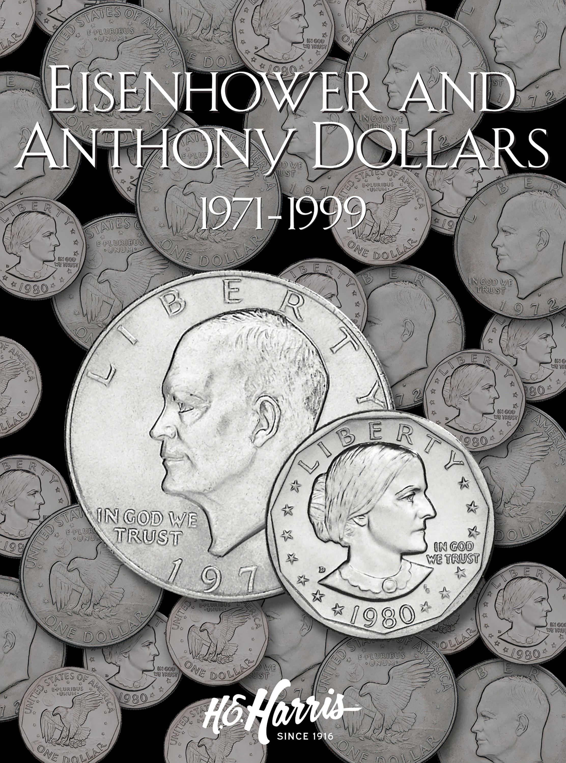 H.E. Harris® Coin Folder – Eisenhower & Susan B. Anthony Dollars: 1971-1999