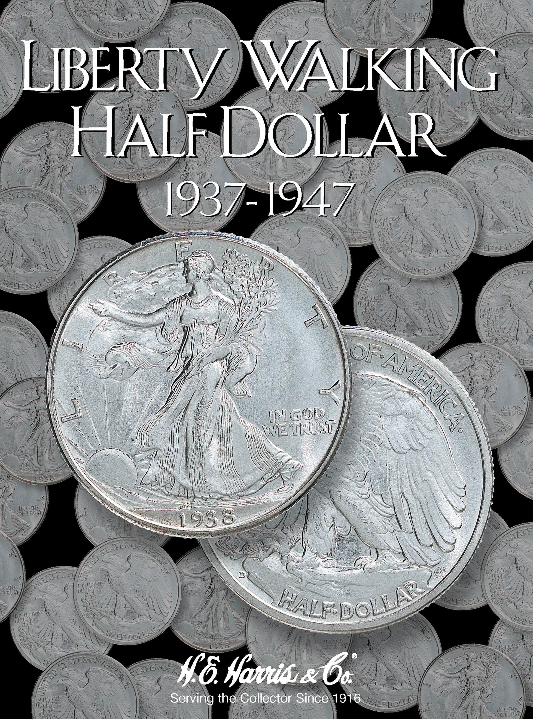 H.E. Harris® Coin Folder – Liberty Walking Half Dollars Collection #2: 1937-1947