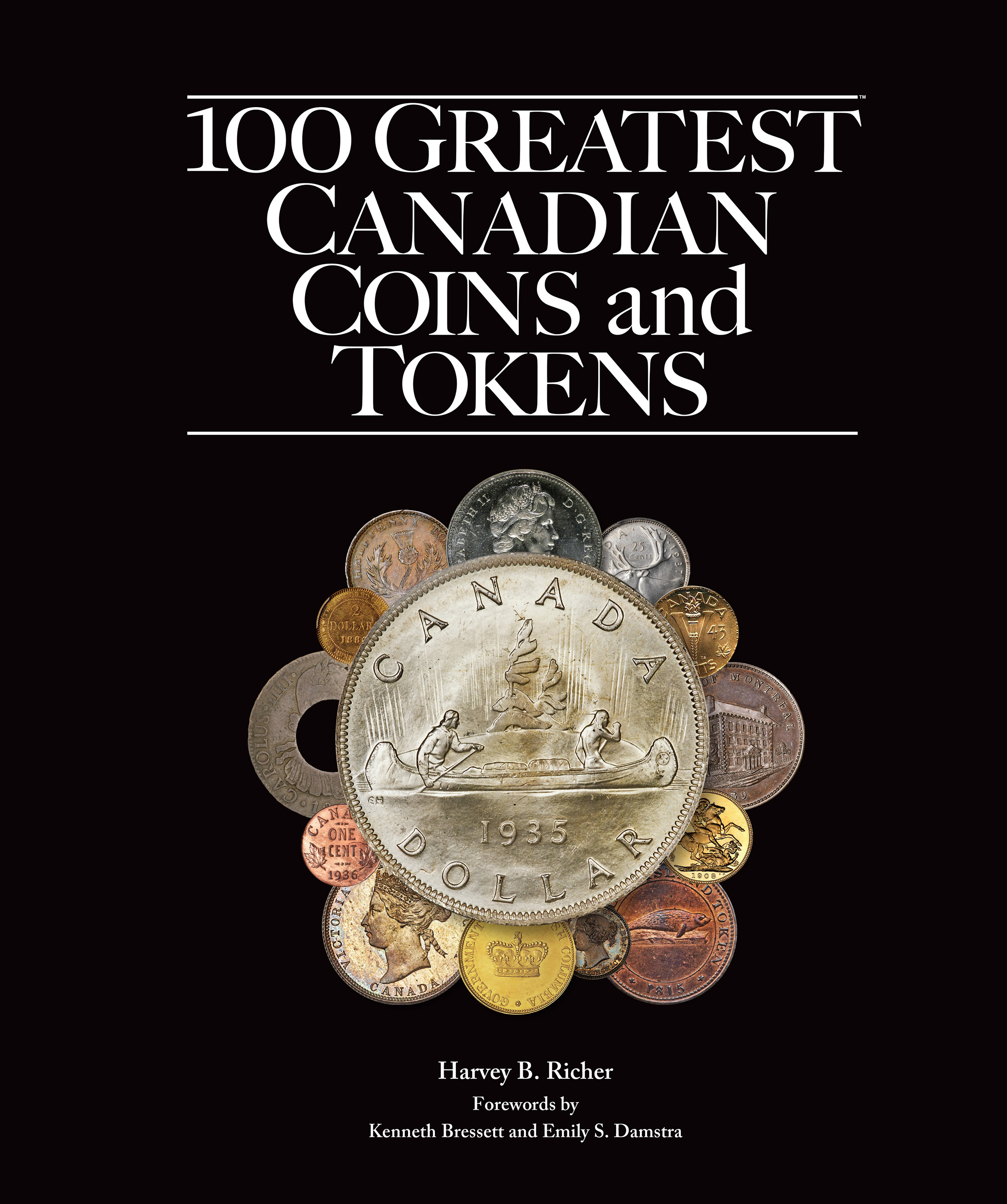 100 Greatest Series: 100 Greatest Canadian Coins and Tokens
