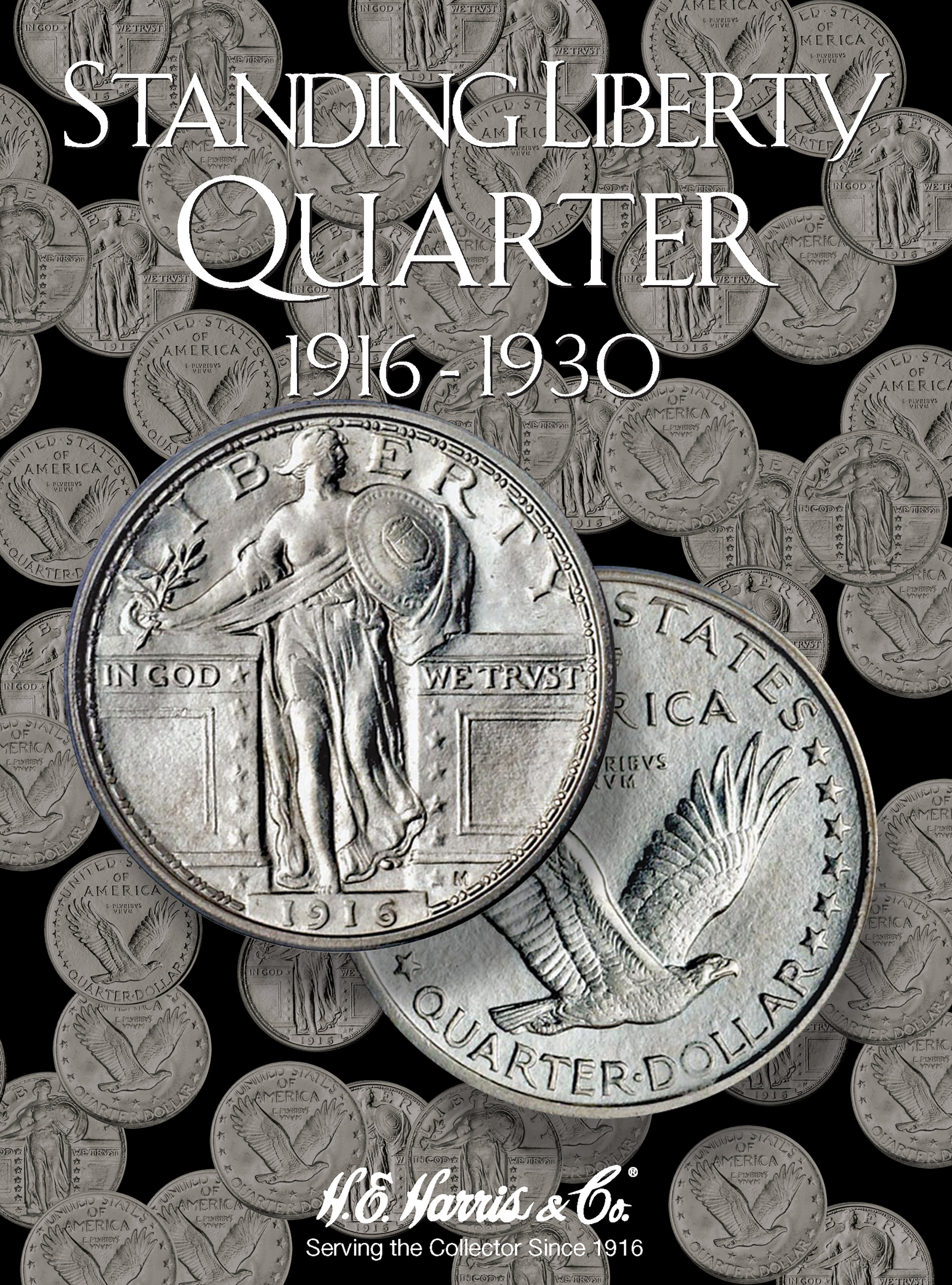 H.E. Harris® Coin Folder – Standing Liberty Quarters: 1916-1930