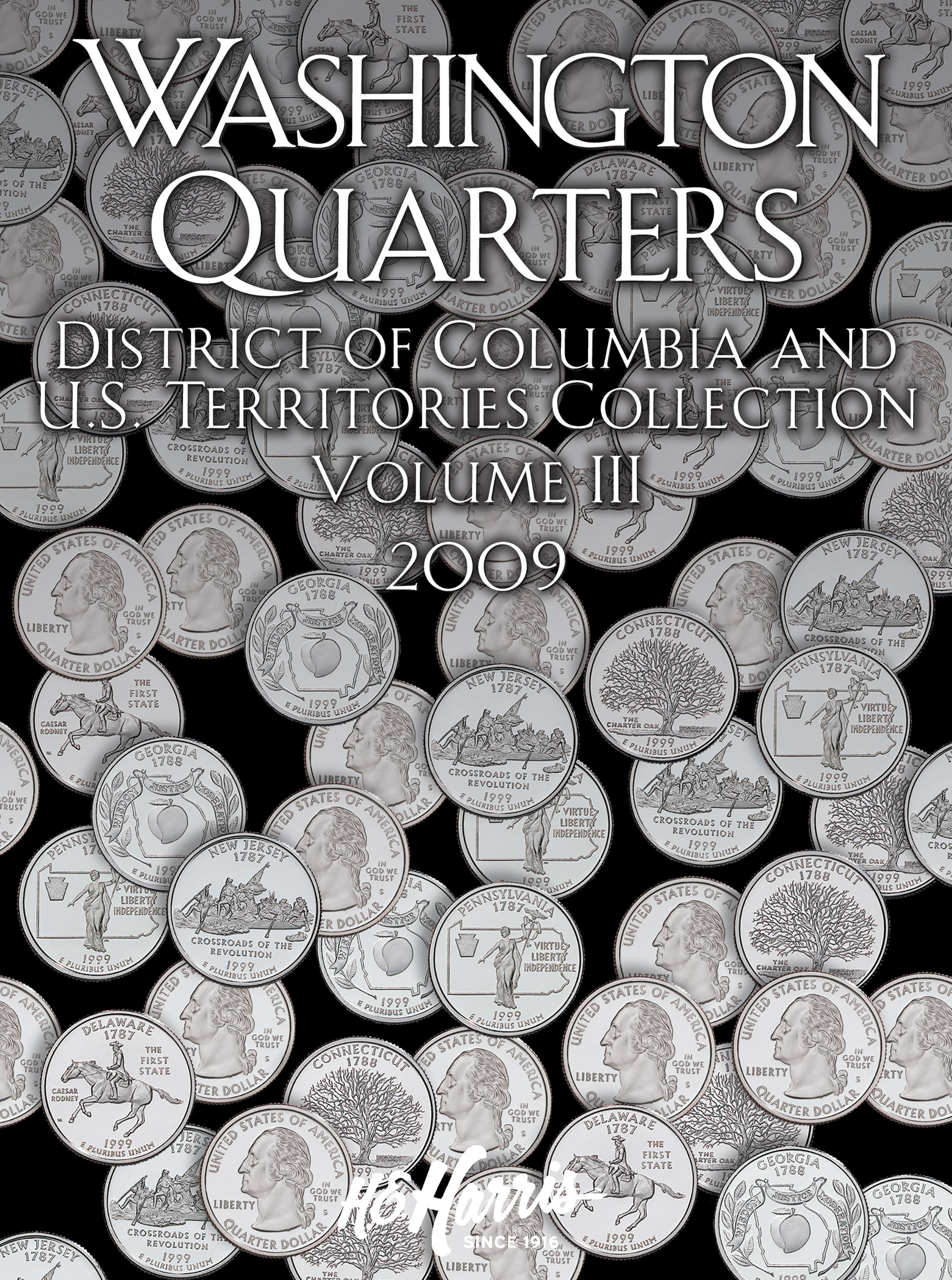 H.E. Harris® Coin Folder – Washington Quarters D.C. & Territories Collection #3: 2009
