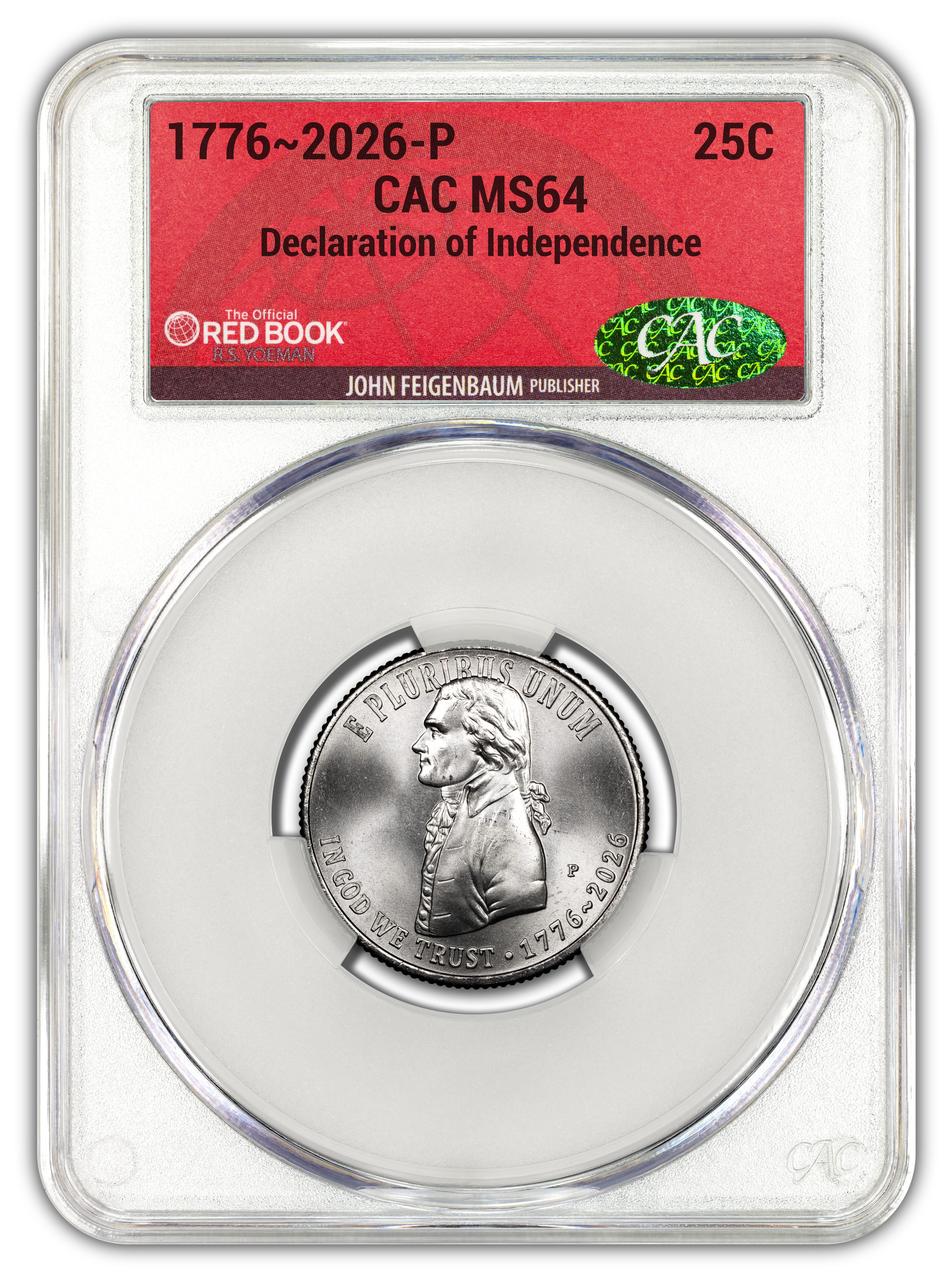 Online Exclusive: 2026 Declaration of Independence Quarter 3-Coin Set – 250th Anniversary P, D, & July 4th Privy – CAC MS64 Official Red Book® Labels - Image 4